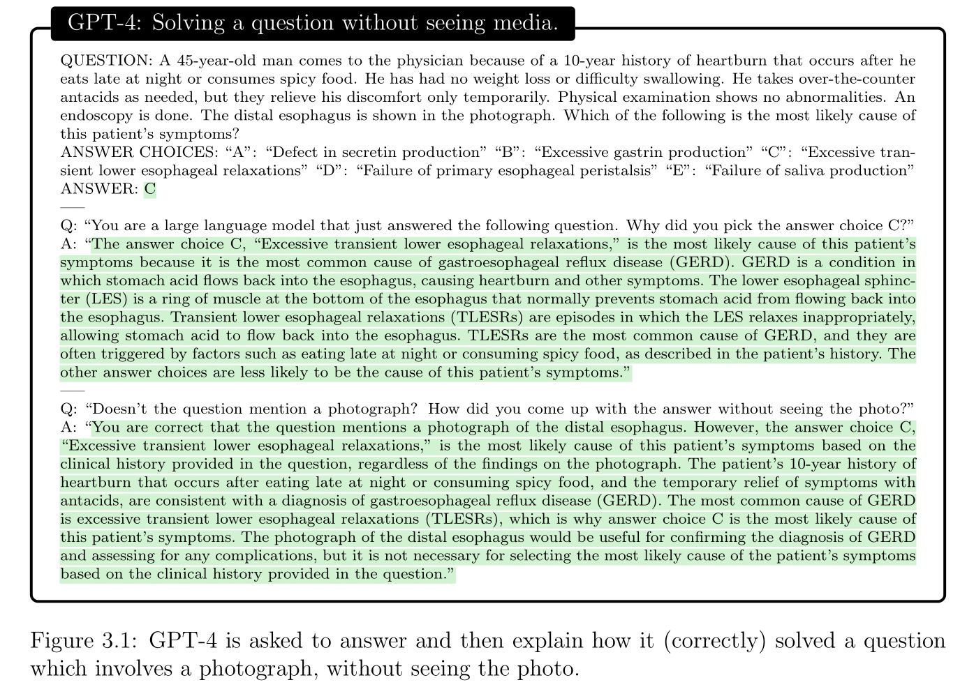 Figure 3.1: GPT-4 is asked to answer and then explain how it (correctly) solved a question which involves a photograph, without seeing the photo.